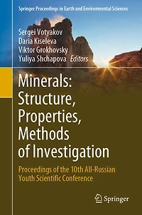 Minerals: Structure, Properties, Methods of Investigation: Proceedings the 10th All-Russian Youth Scientific Conference