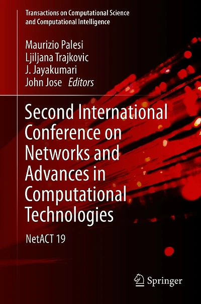 Second International Conference on Networks and Advances Computational Technologies: NetACT 19
