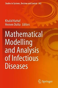 Mathematical Modelling and Analysis of Infectious Diseases