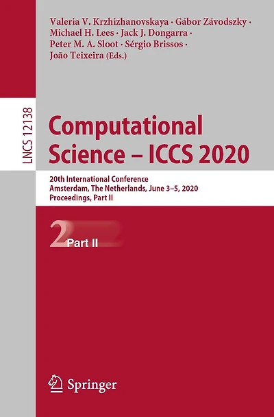 Computational Science - ICCS 2020: 20th International Conference, Amsterdam, The Netherlands, June 3-5, 2020, Proceedings