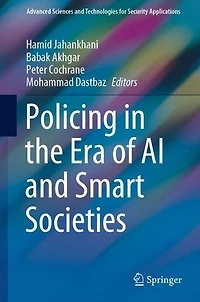 Policing the Era of AI and Smart Societies