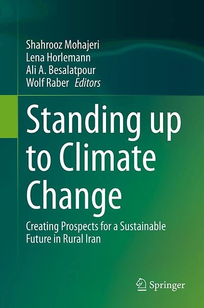 Standing up to Climate Change: Creating Prospects for a Sustainable Future Rural Iran