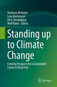 Standing up to Climate Change: Creating Prospects for a Sustainable Future Rural Iran