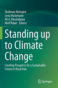 Standing up to Climate Change: Creating Prospects for a Sustainable Future Rural Iran
