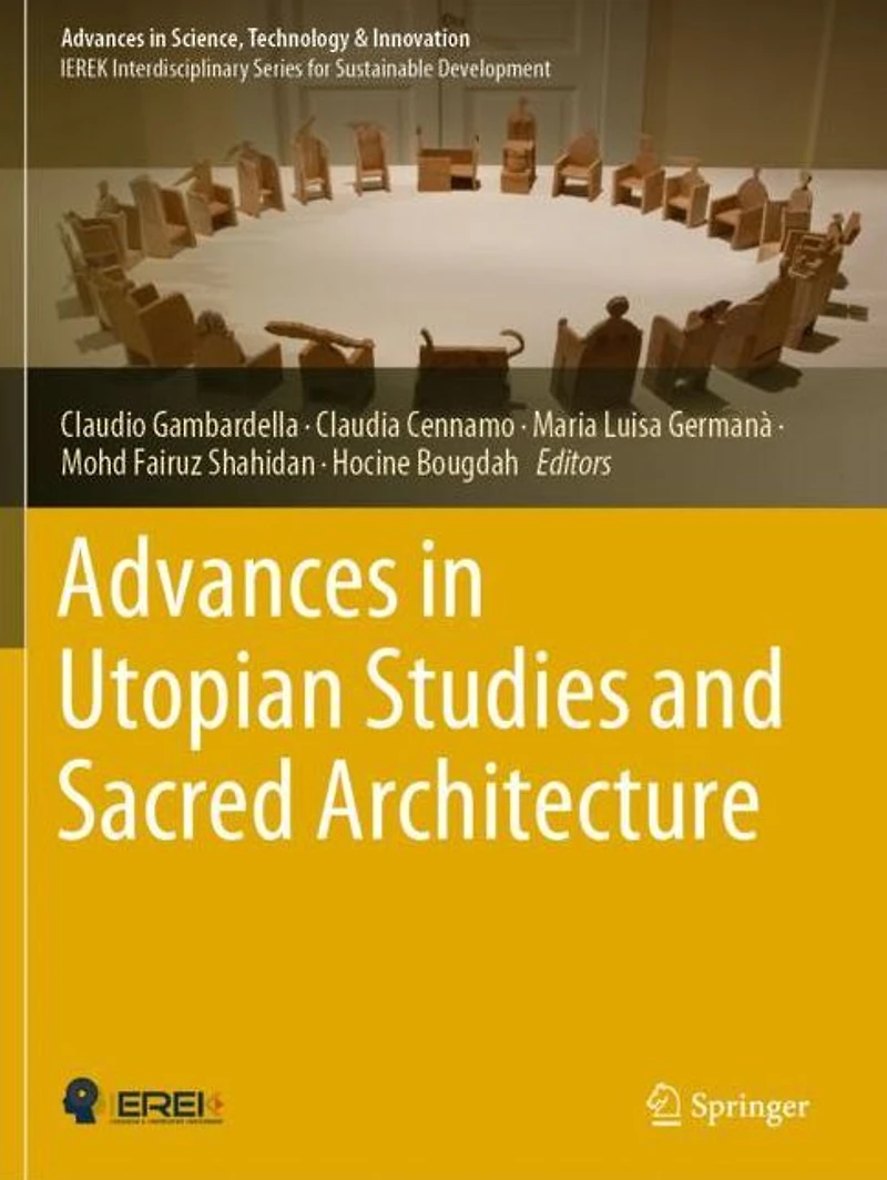Advances Utopian Studies and Sacred Architecture