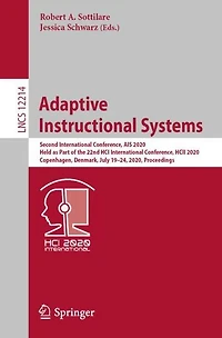 Adaptive Instructional Systems: Second International Conference, AIS 2020, Held as Part of the 22nd HCI HCII Copenhagen, Denmark, July 19-24, Proceedings