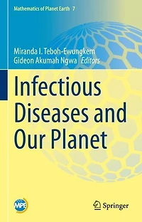 Infectious Diseases and Our Planet