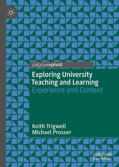 Exploring University Teaching and Learning: Experience Context