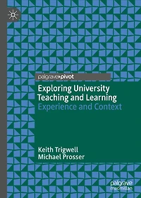 Exploring University Teaching and Learning: Experience Context