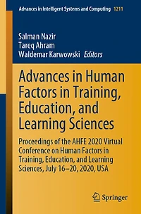 Advances Human Factors Training, Education, and Learning Sciences: Proceedings of the AHFE 2020 Virtual Conference on Sciences, July 16-20, 2020, USA