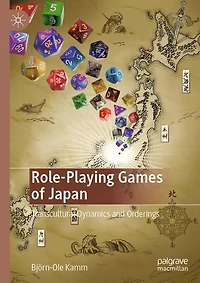 Role-Playing Games of Japan: Transcultural Dynamics and Orderings