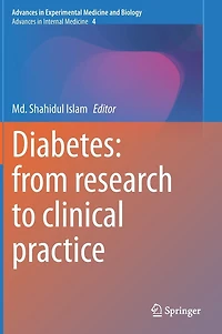 Diabetes: from Research to Clinical Practice: Volume 4