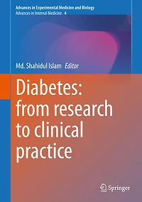Diabetes: from Research to Clinical Practice: Volume 4