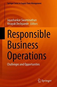 Responsible Business Operations: Challenges and Opportunities