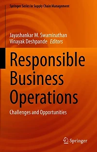 Responsible Business Operations: Challenges and Opportunities