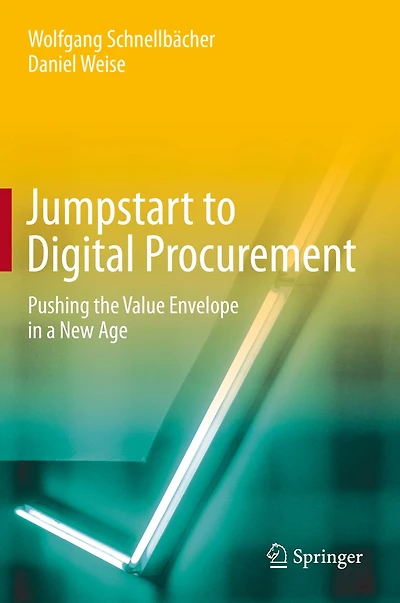 Jumpstart to Digital Procurement: Pushing the Value Envelope a New Age