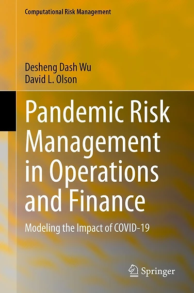 Pandemic Risk Management Operations and Finance: Modeling the Impact of COVID-19