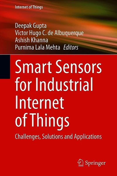 Smart Sensors for Industrial Internet of Things: Challenges, Solutions and Applications