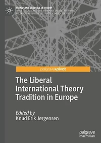 The Liberal International Theory Tradition Europe