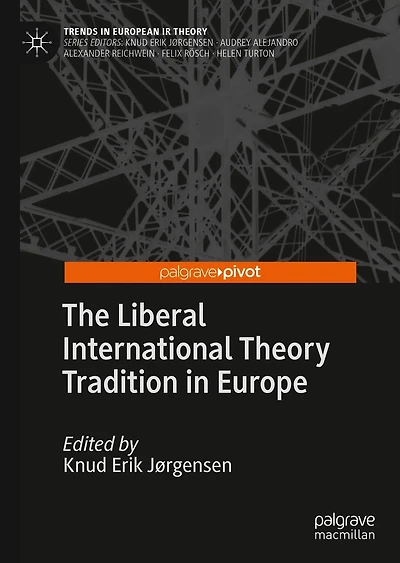 The Liberal International Theory Tradition Europe