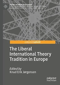 The Liberal International Theory Tradition Europe