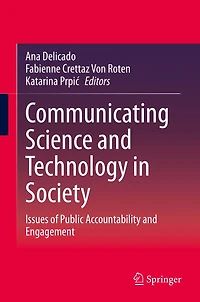 Communicating Science and Technology Society: Issues of Public Accountability Engagement