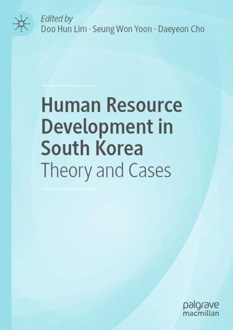 Human Resource Development South Korea: Theory and Cases