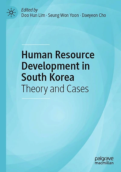 Human Resource Development South Korea: Theory and Cases