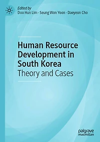 Human Resource Development South Korea: Theory and Cases