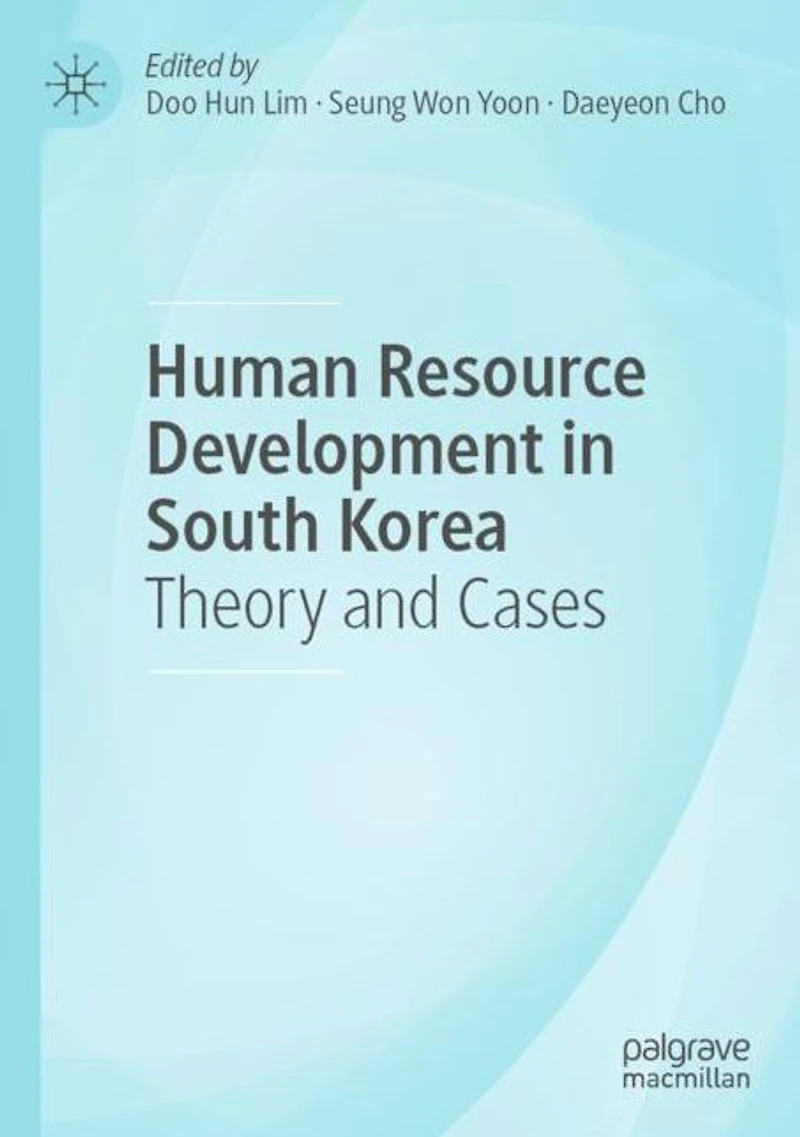 Human Resource Development South Korea: Theory and Cases
