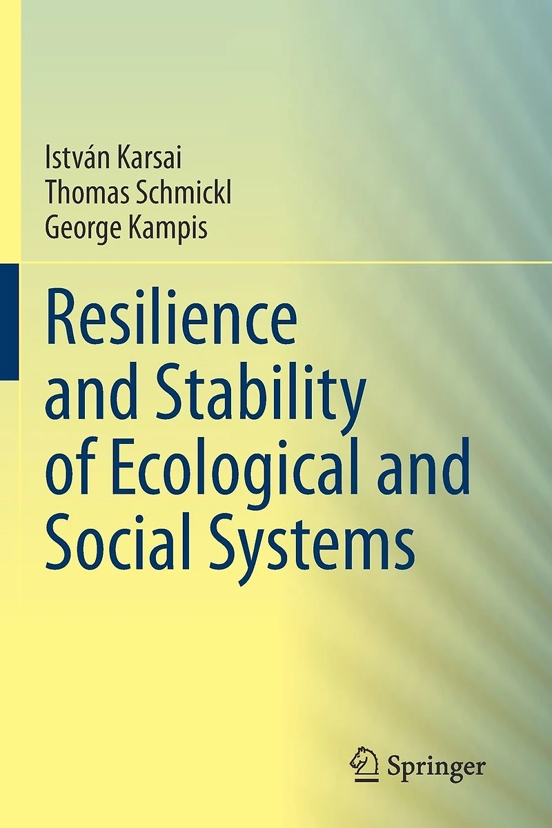Resilience and Stability of Ecological Social Systems