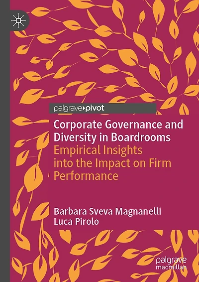 Corporate Governance and Diversity Boardrooms: Empirical Insights into the Impact on Firm Performance