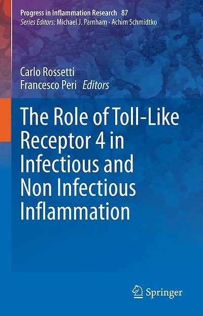 The Role of Toll-Like Receptor 4 Infectious and Non Inflammation