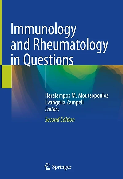 Immunology and Rheumatology Questions