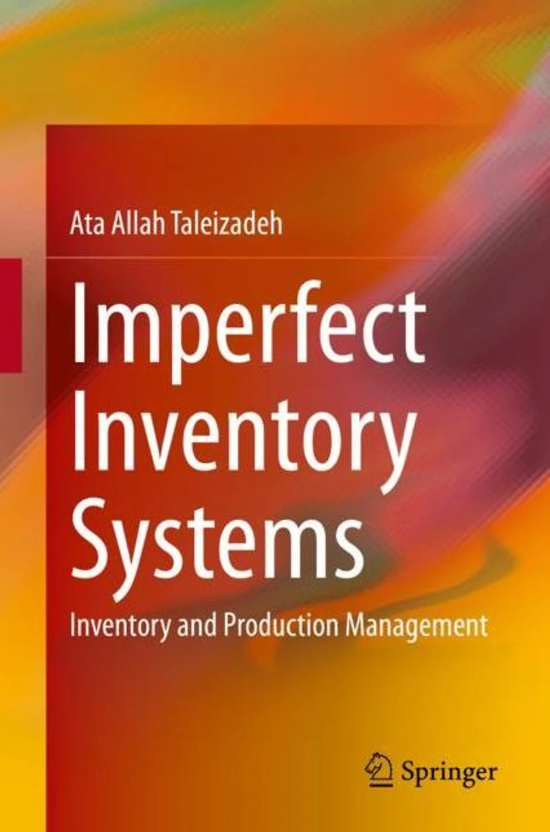 Imperfect Inventory Systems: and Production Management