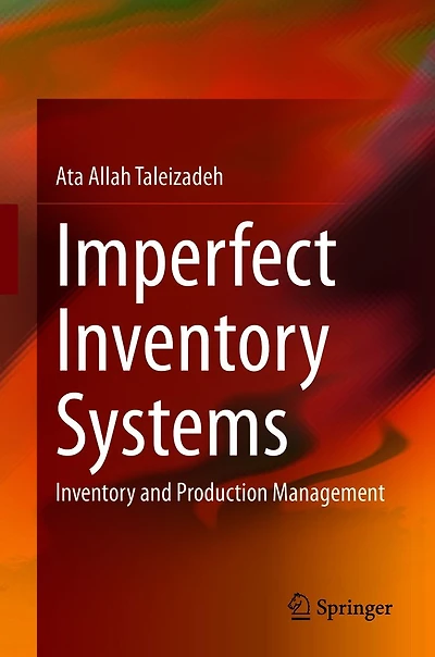Imperfect Inventory Systems: and Production Management