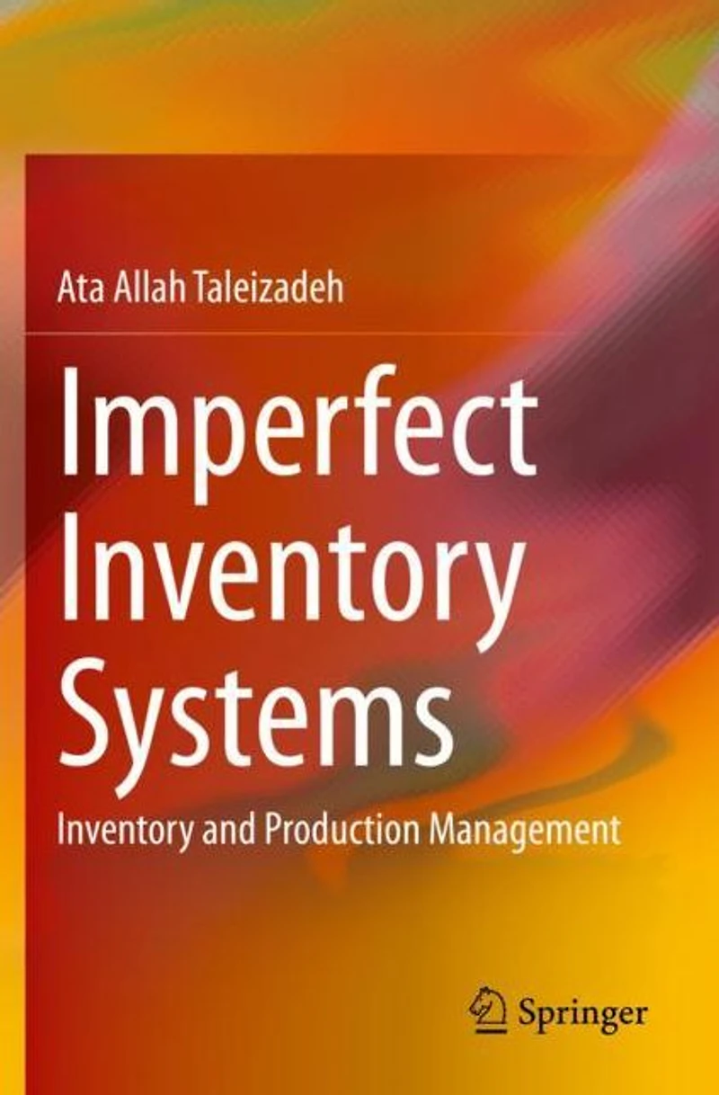Imperfect Inventory Systems: and Production Management