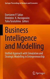 Business Intelligence and Modelling: Unified Approach with Simulation Strategic Modelling Entrepreneurship