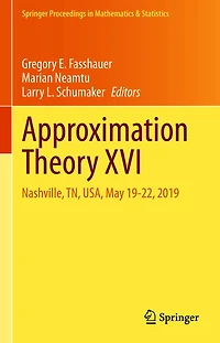 Approximation Theory XVI: Nashville, TN, USA, May 19-22, 2019
