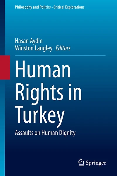 Human Rights Turkey: Assaults on Dignity