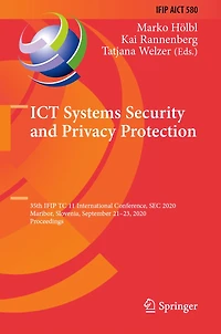 ICT Systems Security and Privacy Protection: 35th IFIP TC 11 International Conference, SEC 2020, Maribor, Slovenia, September 21-23, Proceedings