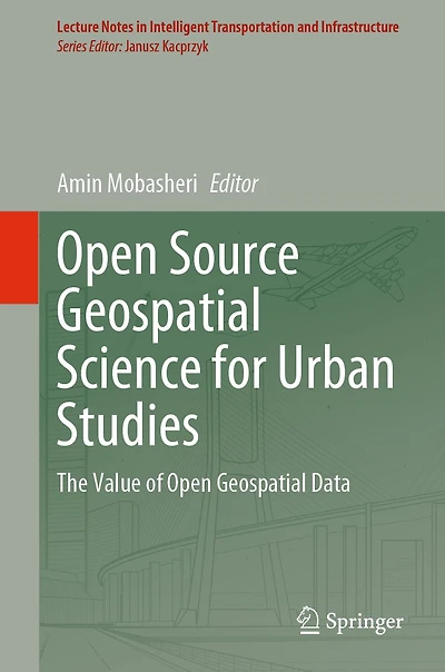 Open Source Geospatial Science for Urban Studies: The Value of Data