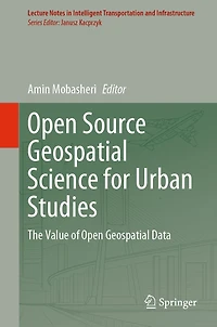 Open Source Geospatial Science for Urban Studies: The Value of Data