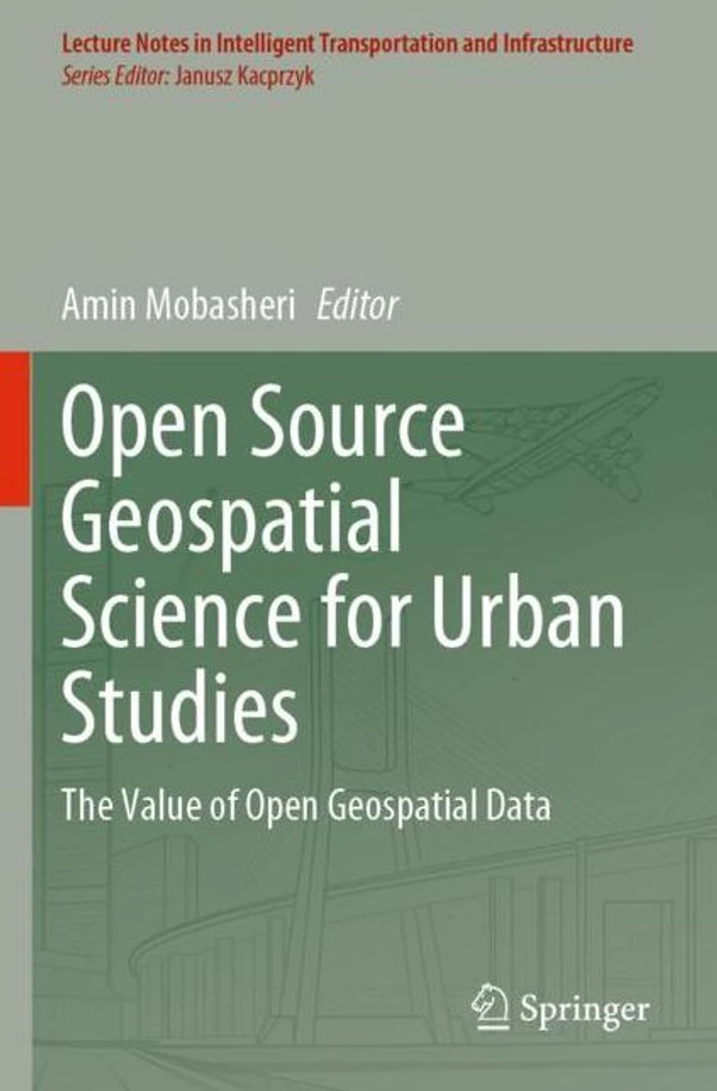 Open Source Geospatial Science for Urban Studies: The Value of Data