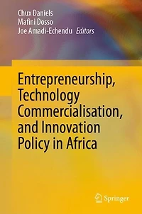 Entrepreneurship, Technology Commercialisation, and Innovation Policy Africa