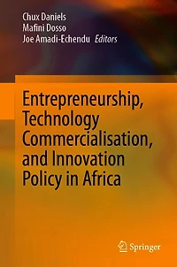 Entrepreneurship, Technology Commercialisation, and Innovation Policy Africa