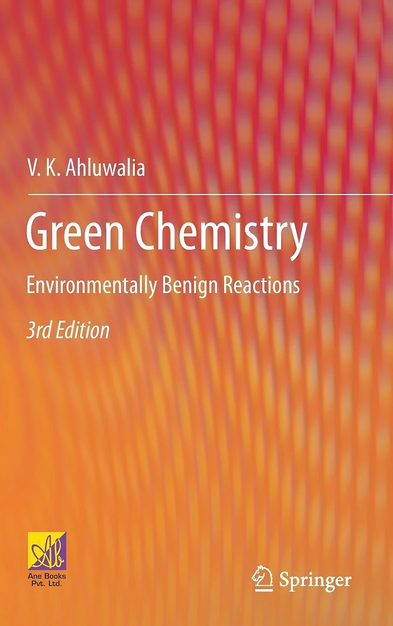 Green Chemistry: Environmentally Benign Reactions