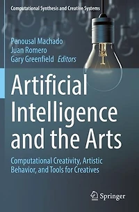 Artificial Intelligence and the Arts: Computational Creativity, Artistic Behavior, Tools for Creatives