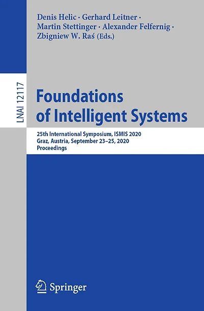 Foundations of Intelligent Systems: 25th International Symposium, ISMIS 2020, Graz, Austria, September 23-25, Proceedings