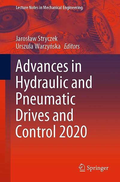 Advances Hydraulic and Pneumatic Drives Control 2020